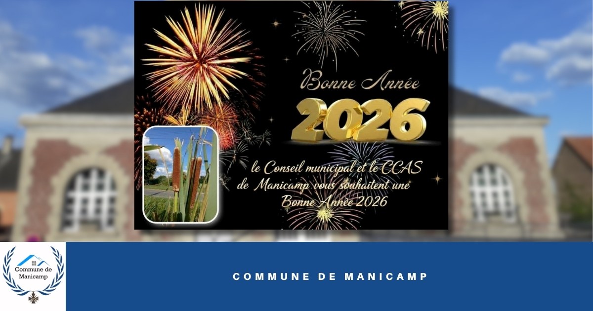 Bonne année 2026 -FB- Commune de Manicamp
