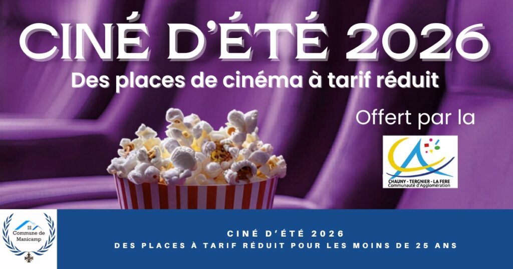 Ciné d’été 2026 à Manicamp - des places à tarif réduit pour les moins de 25 ans -une- Commune de Manicamp